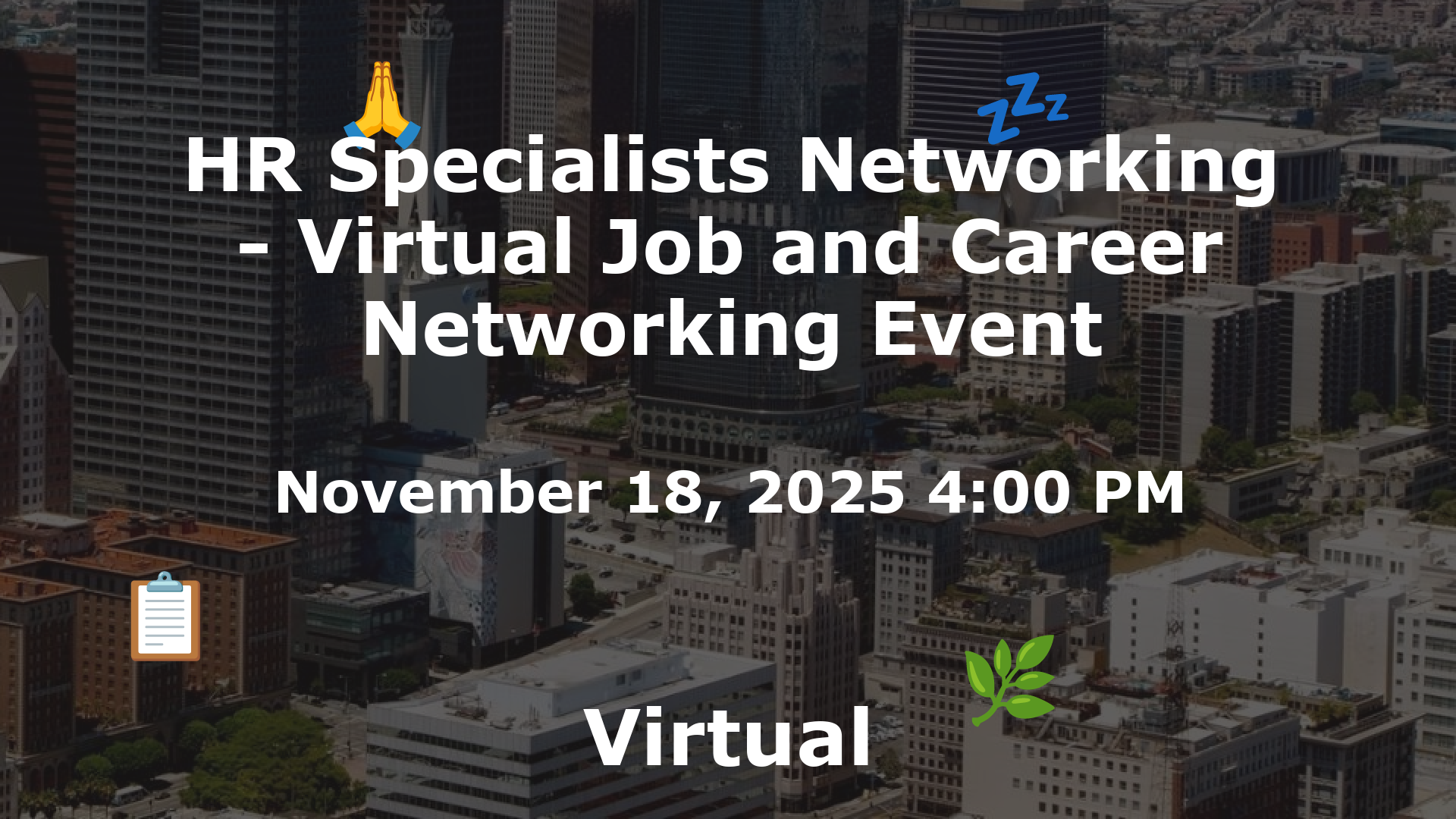 HR Specialists Networking - Virtual Job and Career Networking Event event image